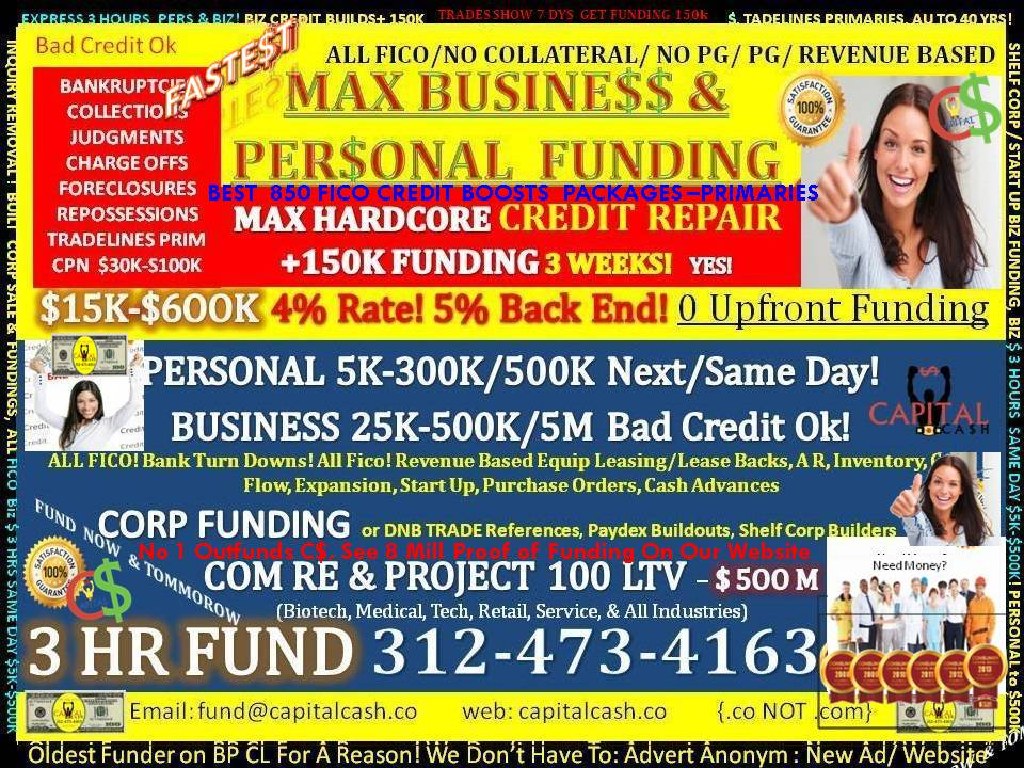 Business Loans 250K to 5,000,000, Personal to 250K to 350K, Commercial 100Ltv, Primary TRADELINES !