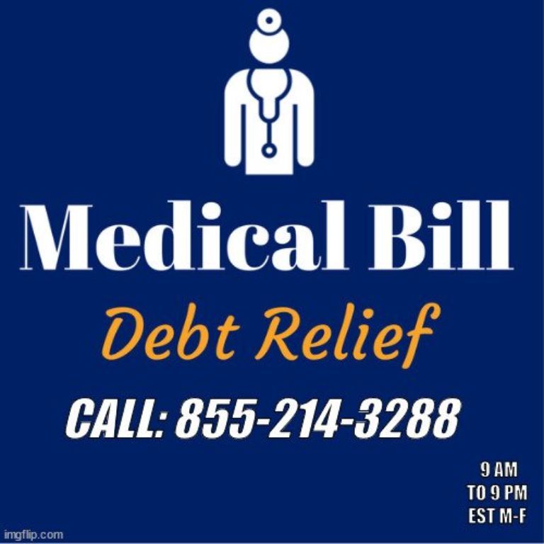 MEDICAL BILL DEBT HELP 855 214 3288