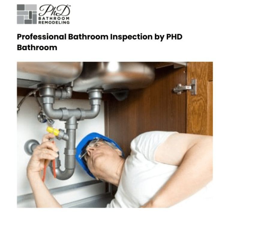 Professional Bathroom Inspection by PHD Bathroom