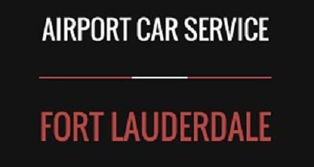 Airport Car Service Fort Lauderdale