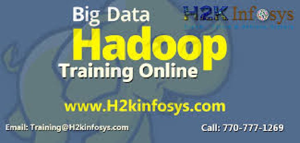 HADOOP Online Coaching with live-projects & Job support by H2K Infosys.
