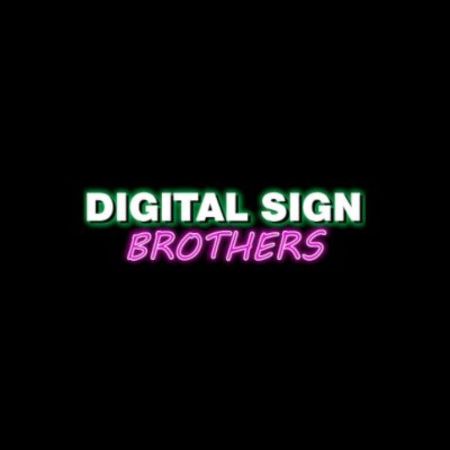 Digital Sign Brothers