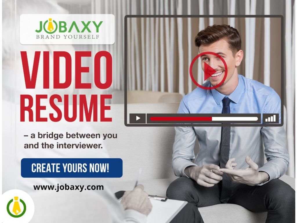 Market Yourself with a Video Resume! Jobaxy