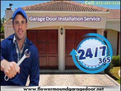 Best Possible Service for Garage Door Installation ($25.95) Flower Mound Dallas, 75022 TX