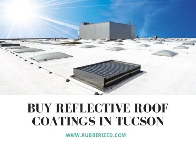 Buy Reflective Roof Coatings in Tucson