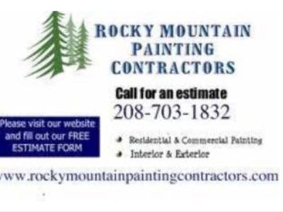 Rocky Mountain Painting (208)703-1832 * Free Estimates *