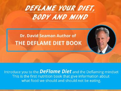 The Deflame Diet: DeFlame your diet, body,and mind