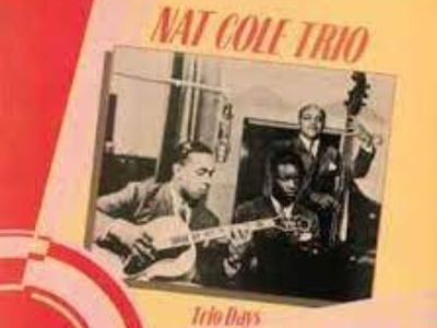 Jazz/big band/swing vinyl record LP "Trio Days" - Nat Cole Trio