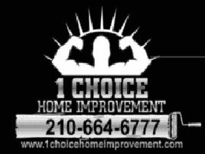 1Choice Home Improvement San Antonio