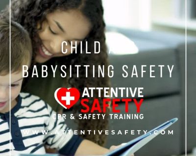 Child and Babysitting Safety Classroom Course