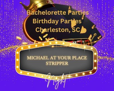 Bachelorette Party Entertainer Charleston SC