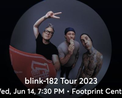 Blink 182 June 14th Footprint Center