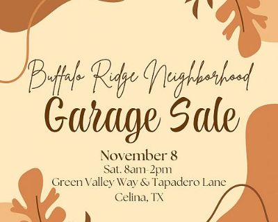 Neighborhood Garage Sale - Buffalo Ridge, Celina, TX