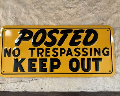 Vintage Keep Out sign