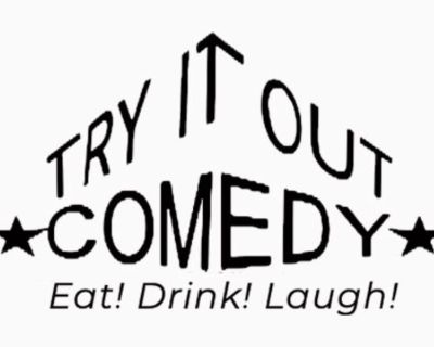 Live stand-up comedy show monthly.  See www.TryItOutComedy.com for information.