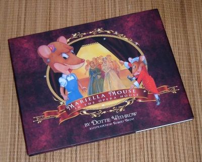 Mariella Mouse in the Opera House Hard Cover Book