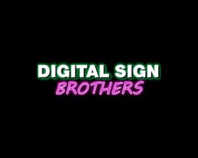Digital Sign Brothers