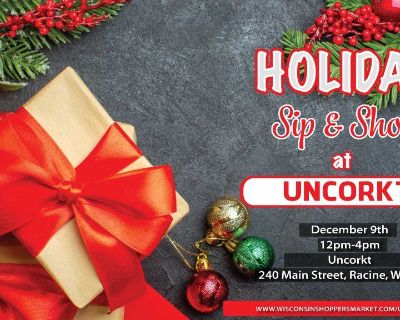 Holiday Sip & Shop at Uncorkt!