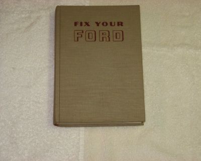 "Fix Your Ford (V8 and 6, 1971-1954)" by Bill Toboldt