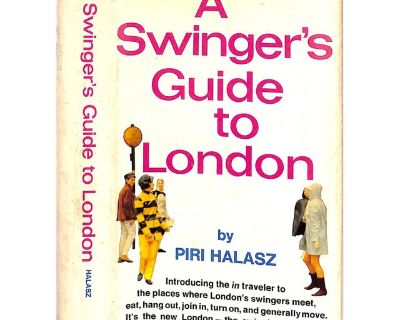 HALASZ, Piri [207] pp. Coward-McCann, Inc. 1967 7 1/2" x 4 7/8" Here's the go-go mini-guide that told the sophisticated traveler where to go and what to do in Swinging London of the 60's, the fun capital of the world in that decade: groovy boutiques, casinos, discos, pubs, restaurants, art galleries, hotels, theatres, etc., but also how to get in on the action at such places and elsewhere: what...