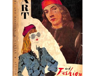 VERTES, Marcel [112] pp. The Studio Publications, Inc 1944 12 1/4" x 9 1/4" The artist and illustrator Marcel Vert s examines the enduring nature of style and how fashion has been present in a repeating cycle for centuries. His words are supported by reproductions of paintings, prints and drawings by artists such as Pisanello, Picasso, B rard, El Greco, Van Dongen, Goya, Seurat, Velazquez, Eric...