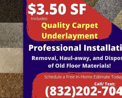 Carpet Installation, Best Price in Town!