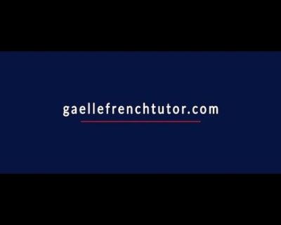 Gaëlle French Tutor – Professional Lessons, Personal Touch