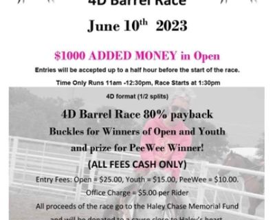 Haley Chase Memorial 4D Barrel Race
