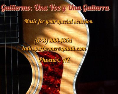 Mexican solo performer with my guitar and my voice available to perform in your private party. I will sing for you Mexican traditional, romantic and happy songs. Músico solista, guitarrista y cantante disponible para amenizar su fiesta o su reunión familiar. Estoy disponible aquí en Phoenix y sus alrededores. Gracias.
https://www.youtube.com/results?search_query=guillermo+saenz