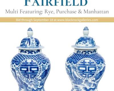 FAIRFIELD MULTI-ESTATE ONLINE AUCTION FEATURING: Rye, Purchase & Manhattan Estates