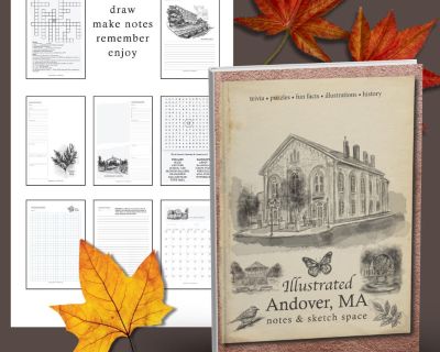 Just Released! Illustrated Andover, MA - Notes & Sketch Space Trivia, Puzzles, Fun Facts, History +