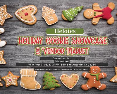 Helotes Holiday Cookie Showcase & Vendor Market