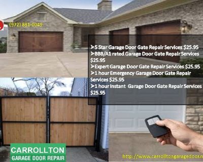 BBB/A1 rated Garage Door Gate Repair Services $25.95 75007 TX