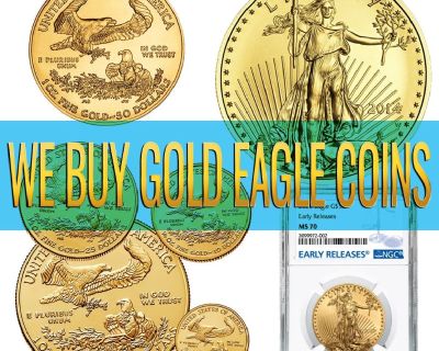 We Offer CASH for GOLD AMERICAN EAGLES