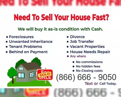 We buy houses in cash! Anywhere All types All situations. Best cash offer!