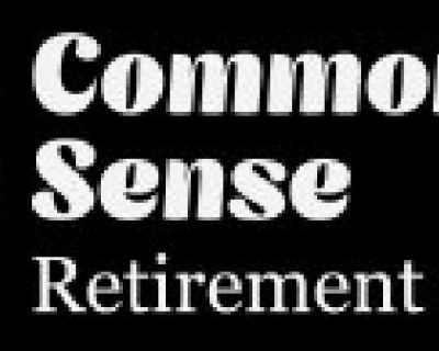 Common Sense Retirement Planning