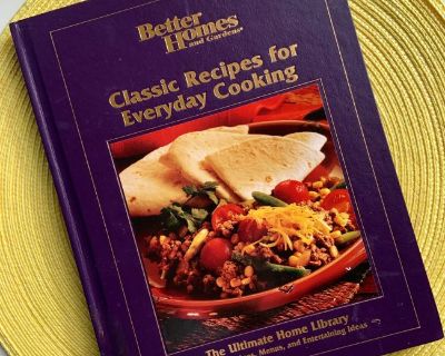 Classic Recipes for Everyday Cooking Better Homes & Gardens (Hardcover2005)