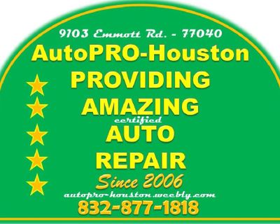 Expectations of AutoPRO-Houston Automotive Repair Shop

We aim to earn your trust and have a long term relationship with you and your vehicles. 
•	We Educate Our Customers 
•	Owner/Operator On Site 
•	A Welcoming Atmosphere 
•	Industry Leading Warranty 
•	Excellent Customer Service 
•	Involved in Local Communities 
•	ASE Certified Technicians 
•	Manufacturer Quality Equipment 
•	Complimentary S...
