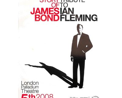 The Story of James Bond - A Tribute to Ian Fleming: London Palladium Theatre 5th October 2008